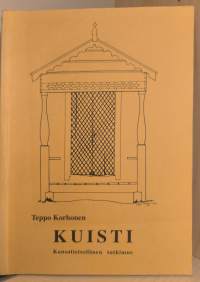 Kuisti : kansatieteellinen tutkimus = The porch : an ethnological study