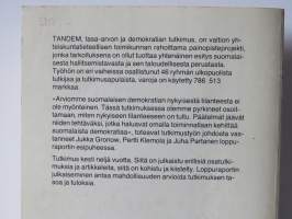 Demokratian rajat ja rakenteet - Tutkimus suomalaisesta hallitsemistavasta ja sen taloudellisesta perustasta