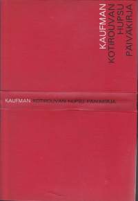 Kotirouvan hupsu päiväkirja, 1968.  ( romaani) (LÖYTÖNURKKAKIRJAT)