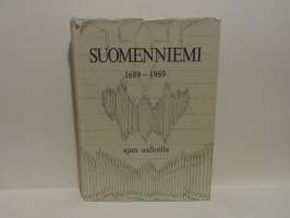 Suomenniemi 1689-1989 - Ajan aalloilla