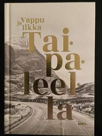 Taipaleella - Vappu ja Ilkka Taipaleella