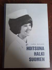 Hoitsuna halki Suomen