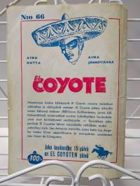 El Coyote 66 Kahdesti kuollut