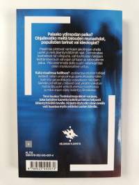 Kuka maailmaa hallitsee? Vallan umpisolmuja avaamassa