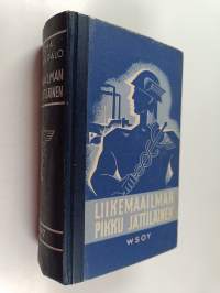 Liikemaailman pikku jättiläinen