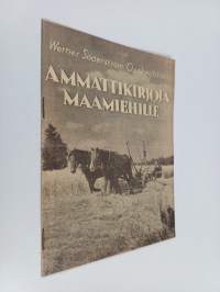 Ammattikirjoja maamiehille