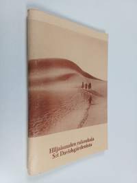 Hiljaisuuden rukouksia S:t Davidsgårdenista