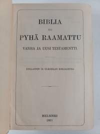 Biblia eli pyhä raamattu : vanha ja uusi testamentti (1923)