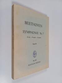 Beethoven - Symphonie Nr. 7 : A dur - A major - La majeur (Opus 92)