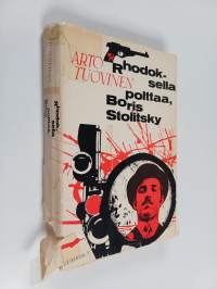 Rhodoksella polttaa, Boris Stolitsky