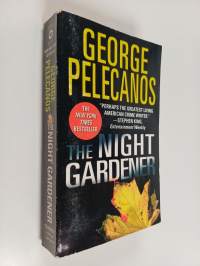 The Night Gardener