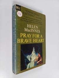 Pray For A Brave Heart