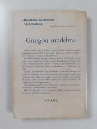 Gringon suudelma : kenraali-luutnantti T J A Heikkilän uusia seikkailuja