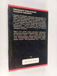 Sota Kannaksella 1944 ja Viipurin viimeinen päivä : Valkeasaaren teräsmyrskystä Vuosalmen tappajaisiin