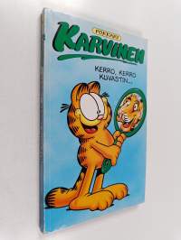 Karvinen : Kerro, kerro kuvastin - Kerro, kerro kuvastin...