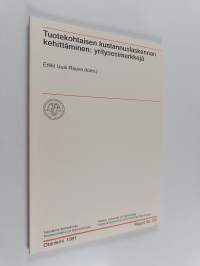 Tuotekohtaisen kustannuslaskennan kehittäminen : yritysesimerkkejä