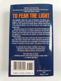 To fear the light