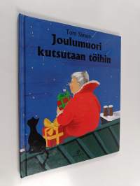 Joulumuori kutsutaan töihin