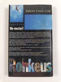 Rohkeus : kirja mestareille