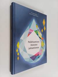 Palkitseminen ihmisten johtamisessa