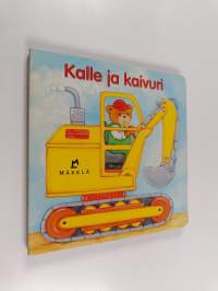 Kalle ja kaivuri