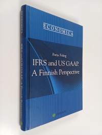 IFRS and US GAAP : A Finnish Perspective