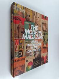 The modern magazine : visual journalism in the digital era