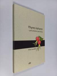 Yhyres kaharen : parisuhtehen patolokiaa