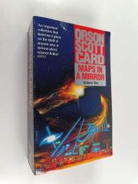 Maps in a mirror : volume 1 : the short fiction of Orson Scott Card