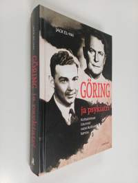 Göring ja psykiatri : kohtalokkaat istunnot natsirikollisen kanssa