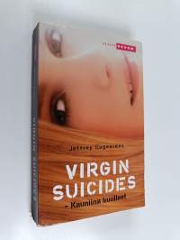 Virgin suicides : kauniina kuolleet