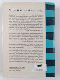 Viisaat istuvat varjossa
