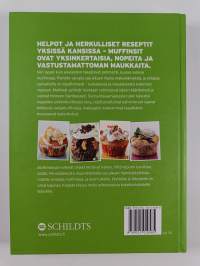 Muffinsikirja : herkullisia muffinseja ja meheviä kuorrutteita