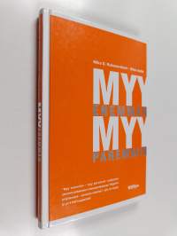 Myy enemmän - myy paremmin