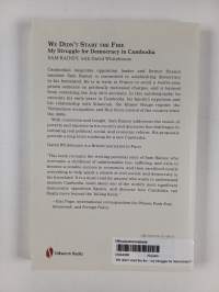 We Didn&#039;t Start the Fire - My Struggle for Democracy in Cambodia