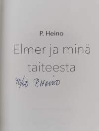 Elmer ja minä taiteesta (signeerattu, numeroitu)