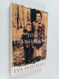 Lost in translation : a life in a new language