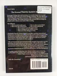 The Personal Travel Safety Manual : Security for Business People Traveling Overseas
