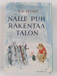 Nalle Puh ; Nalle Puh rakentaa talon