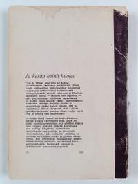 Ja kesän heinä kuolee : Kertomus sairaudesta