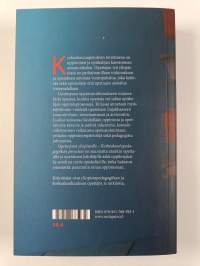Opettajana yliopistolla : korkeakoulupedagogiikan perusteet