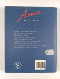 Arnaía, kastad i havet