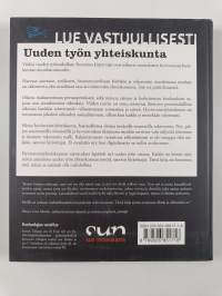 Uuden työn yhteiskunta : Hyvinvointiyhteiskuntaa pelastamassa