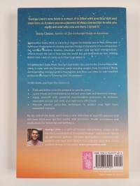 Lightworkers Gotta Work : The Ultimate Manual to Following Your Purpose and Creating Change in the World