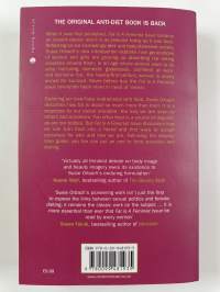 Fat is a Feminist Issue : The Anti-diet Guide ; Fat is a Feminist Issue II : Conquering Compulsive Eating