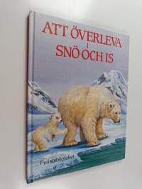Att önerleva i snö och is