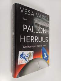 Pallon herruus : kuningaslajin valta ja lumo