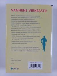 Voittojuoksu : vanhene virkeästi