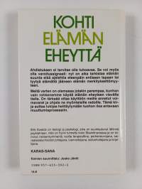 Kohti elämän eheyttä : ahdistuksesta luovuuteen