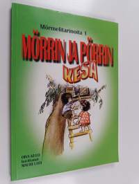 Mörrin ja Pörrin kesä